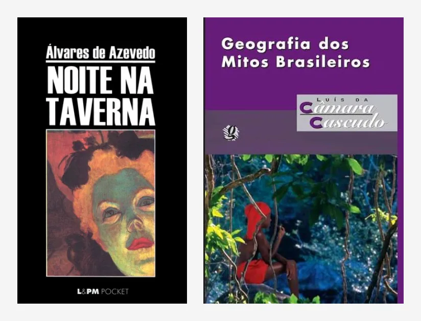 Capas de Noite na Taverna, com o rosto de uma mulher pintado em tons de verde e laranja sob o título em branco sobre fundo preto, e de Geografia dos Mitos Brasileiros, com uma figura de gorro vermelho sentada entre cipós numa mata, sob o título em faixa roxa
